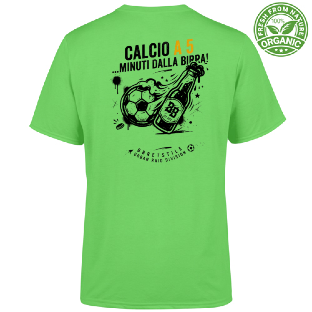 T-Shirt "Calcio a 5... minuti dalla Birra"