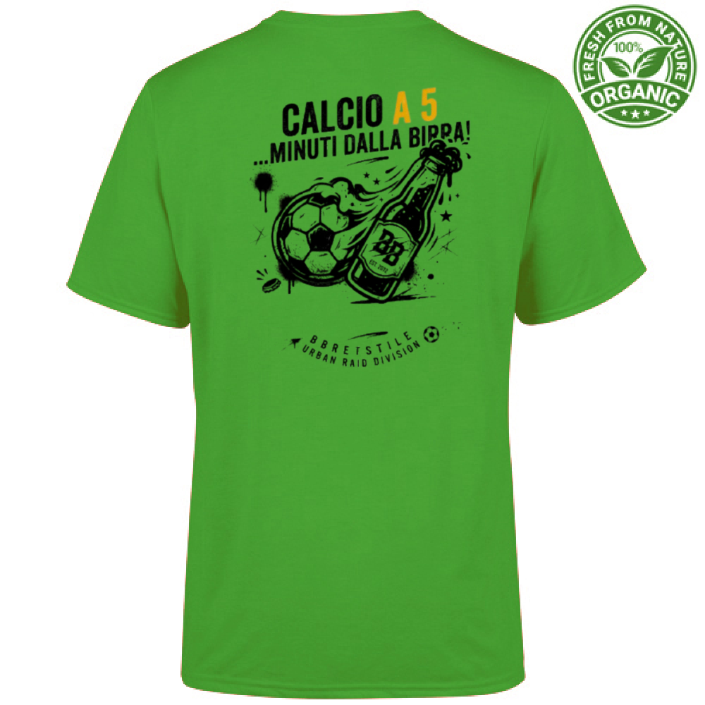 T-Shirt "Calcio a 5... minuti dalla Birra"