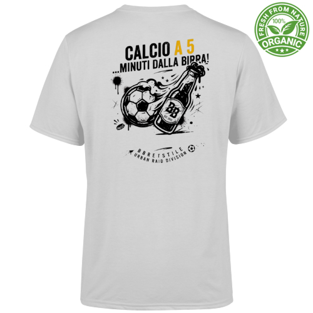 T-Shirt "Calcio a 5... minuti dalla Birra"