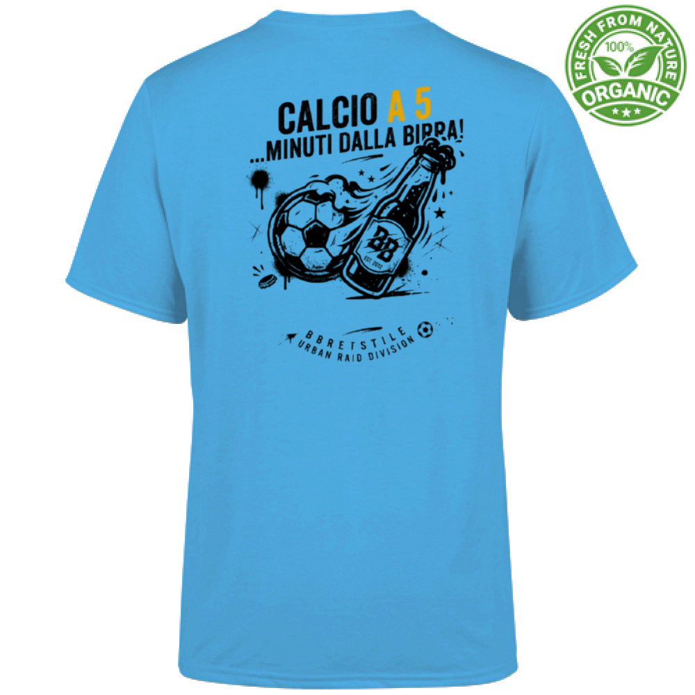 T-Shirt "Calcio a 5... minuti dalla Birra"